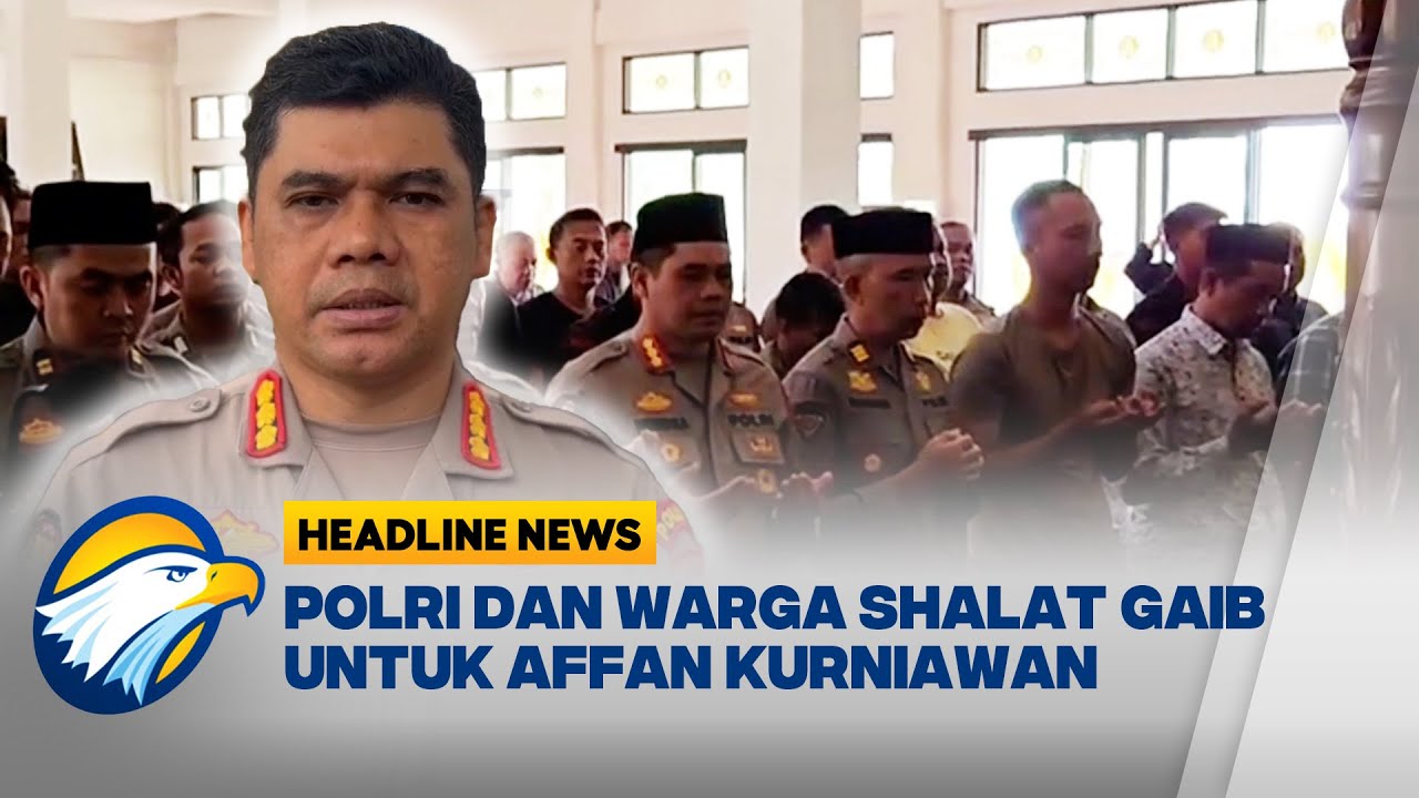 [HEADLINE NEWS 01/09] Doa Bersama Polri Dan Masyarakat Untuk Almarhum Affan Kurniawan