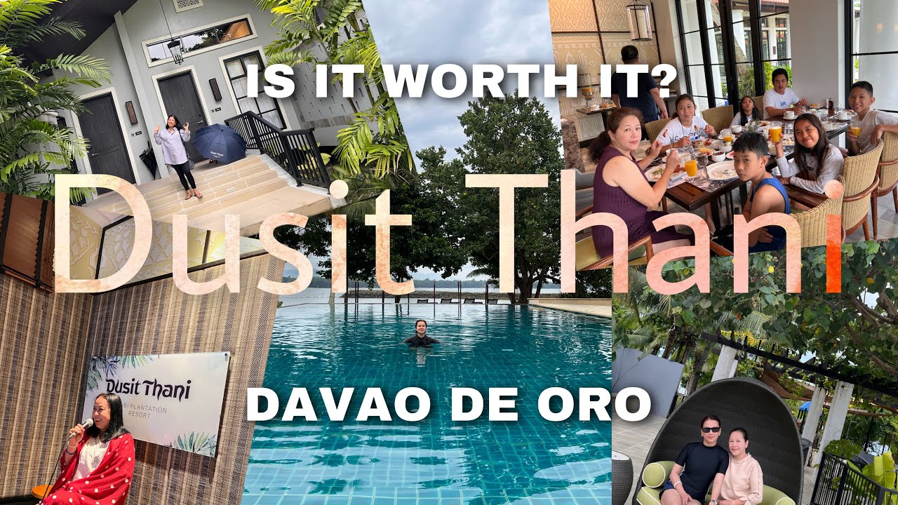 DUSIT THANI LUBI PLANTATION | Davao De Oro | Island Getaway!