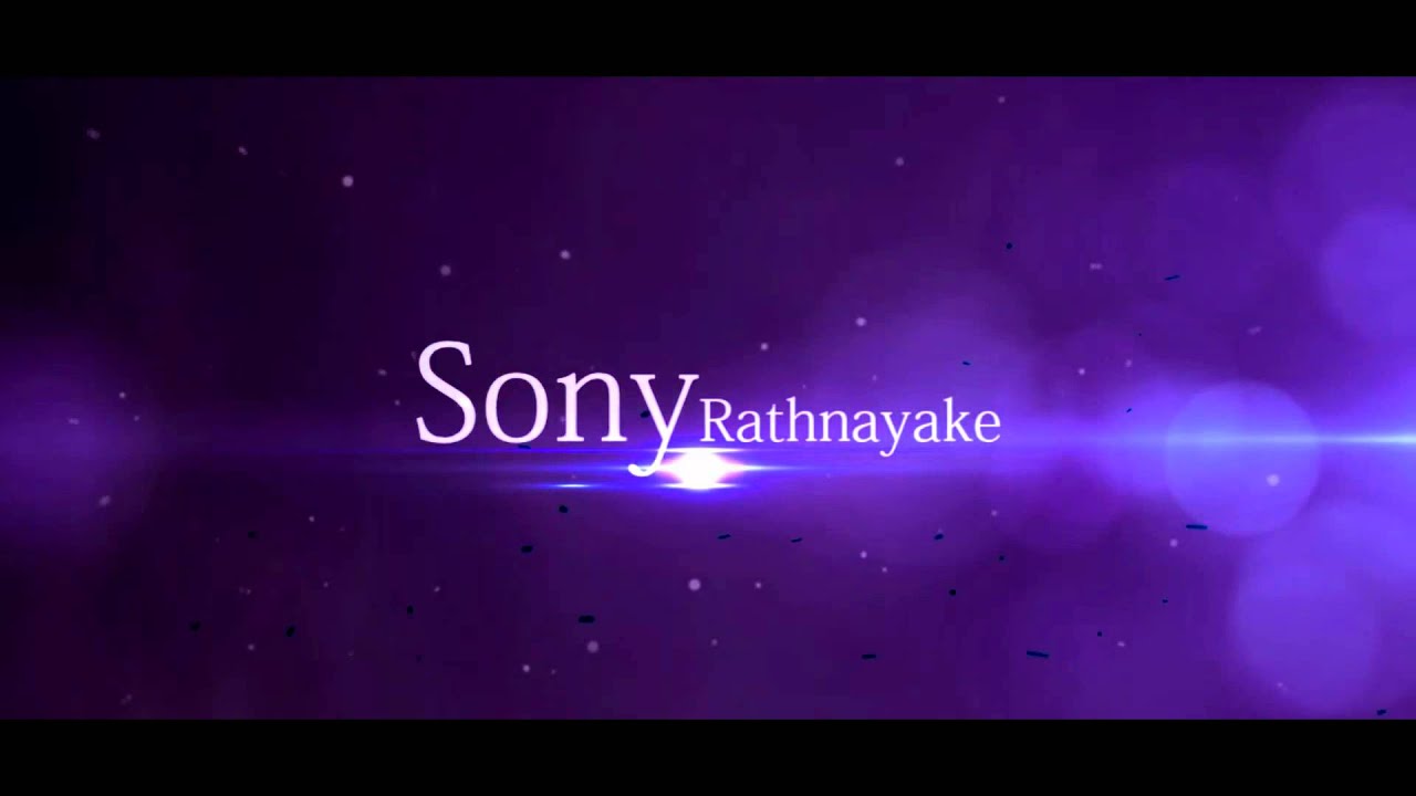 My Intro | Sony Rathnayake