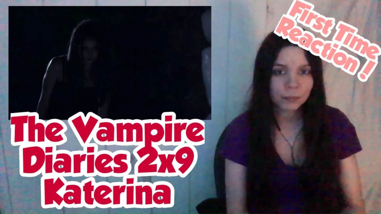 First Time Reaction The Vampire Diaries 2x9 Katerina