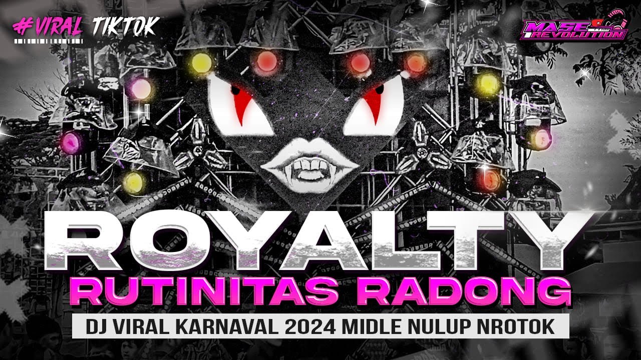 DJ ROYALTY X RUTINITAS RADONG - MIDDLE NULUP NROTOK - DJ PARTY BASS BLAYER BEDIL CEK SOUND KARNAVAL