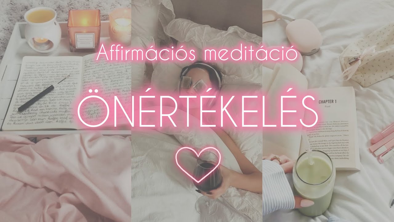 ✿ Affirm&aacute;ci&oacute;s hanganyag az &ouml;n&eacute;rt&eacute;kel&eacute;shez ✿ Kezdd el megszoktatni az elm&eacute;d, hogy igen is el&eacute;g vagy!
