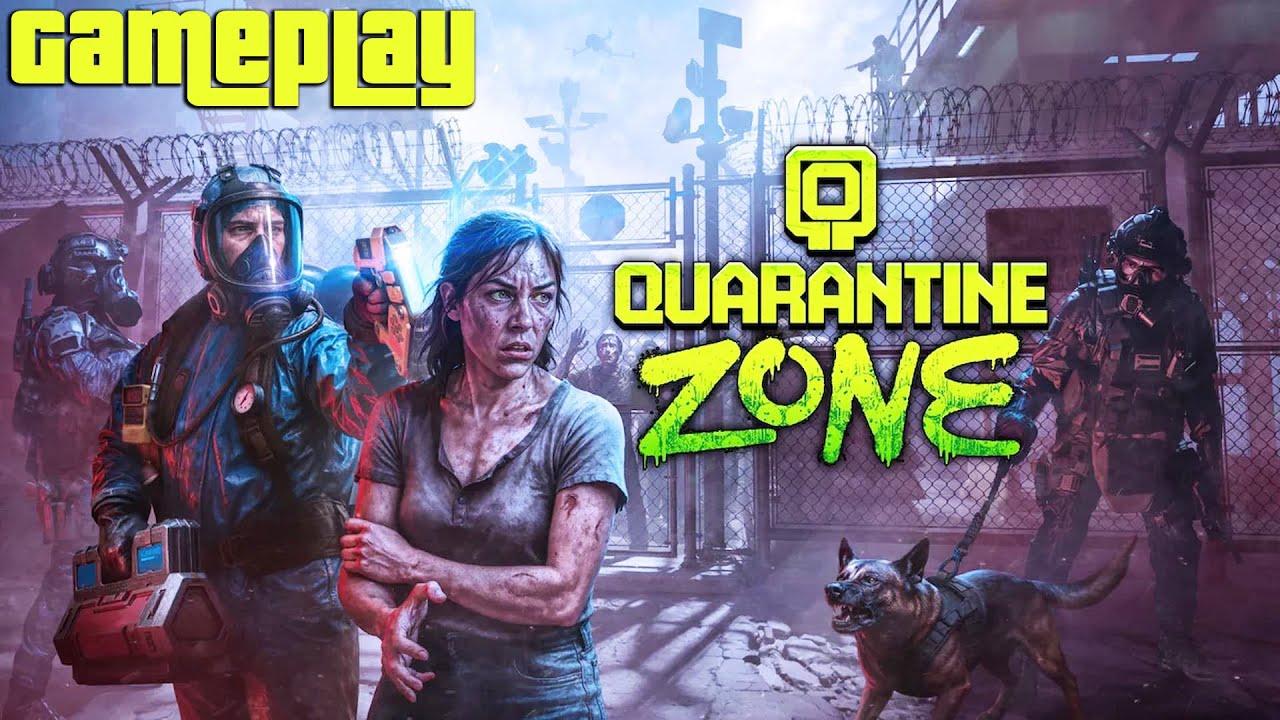 Quarantine Zone Gameplay  No Commentary