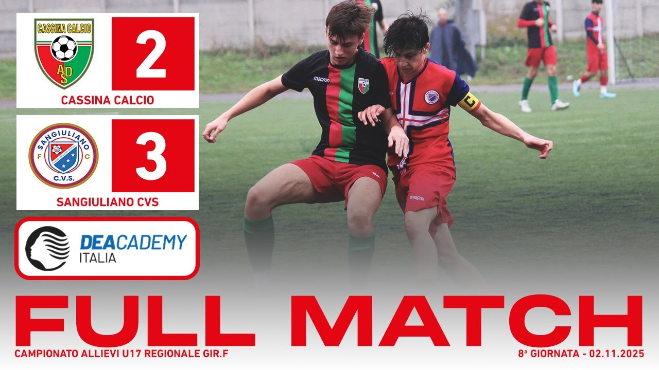 Cassina Calcio - Sangiuliano CVS 2-3 | Full Match | Allievi U17 2009 2025/26
