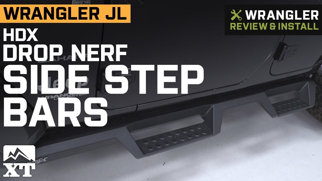 Jeep Wrangler JL 4-Door HDX Drop Nerf Side Step Bars Review & Install