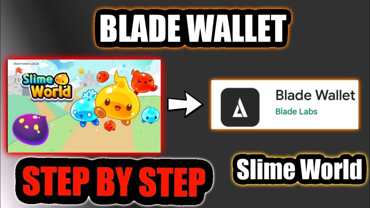HOW TO CONNECT BLADE WALLET TO SLIME WORLD -Step by Step