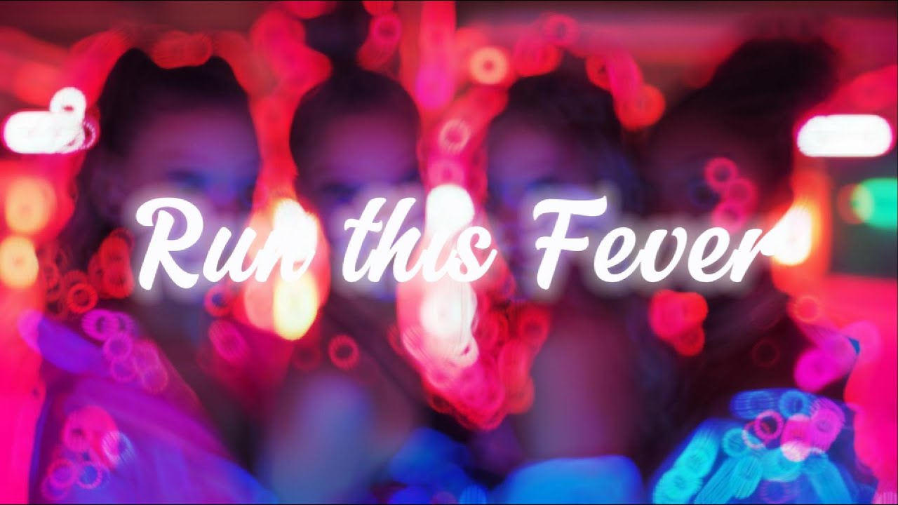 Run this Fever2