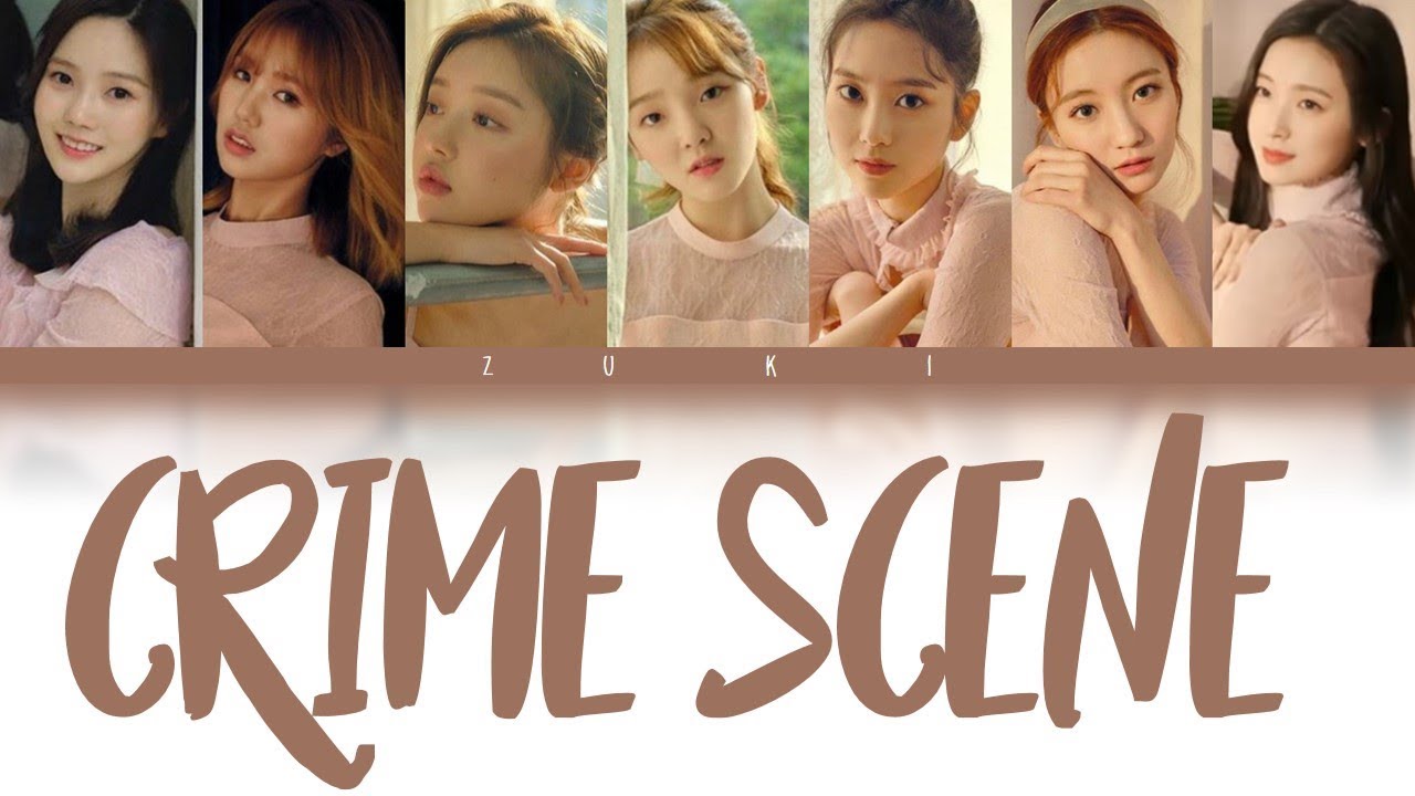 Crime Scene - OH MY GIRL (오마이걸) [HAN/ROM/ENG COLOR CODED LYRICS]