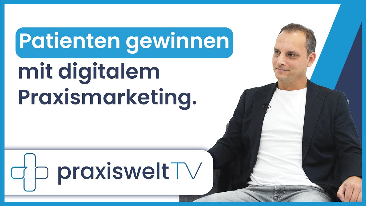 So steigern Zahnarzt- und Facharztpraxen ihre Sichtbarkeit durch digitales Praxismarketing