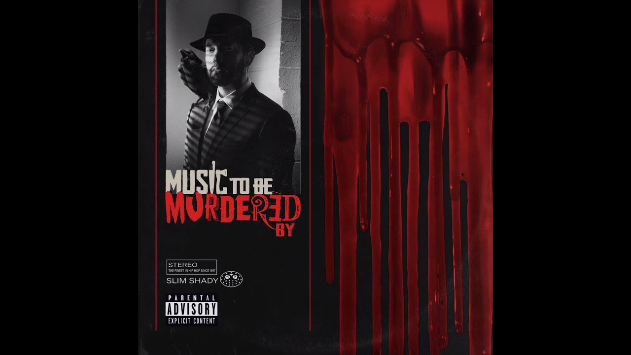 Eminem - Music To Be Murdered By (definitive/redone version)
