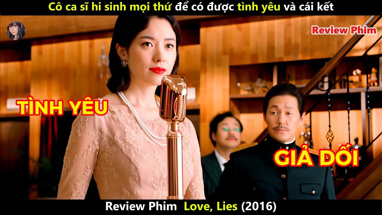 [Review Phim] Cô ca sĩ hi sinh mọi thứ để có được tình yêu và cái kết