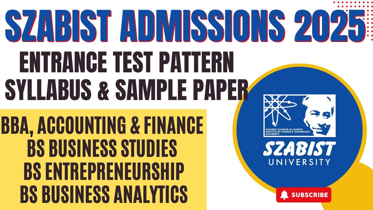 SZABIST Entrance Test 2025 | BBA, ACF, Business Studies | Test Pattern, Syllabus Sample Past Paper
