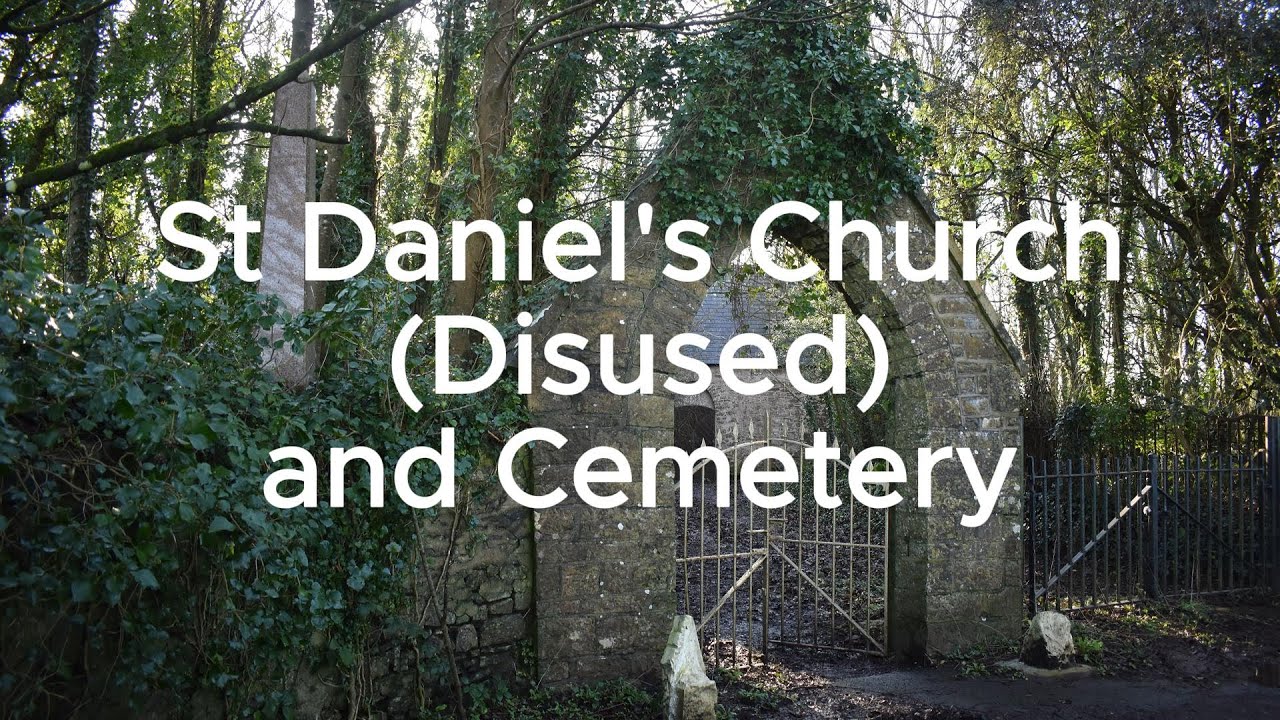 St Daniel's Church (Disused) and Cemetery