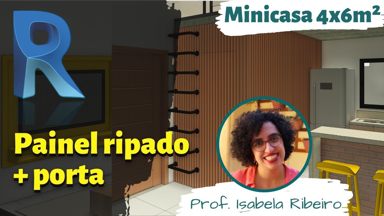6/20 Revit 2021: Painel ripado em madeira + portas (MINICASA 4x6m - CURSO GRATUITO)