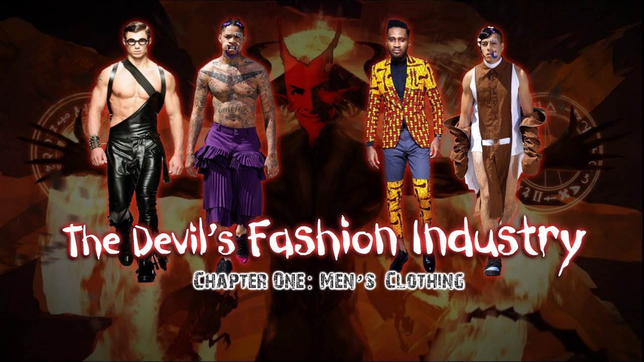 The Devil's Fashion Industry  - L G B T  Documentary
