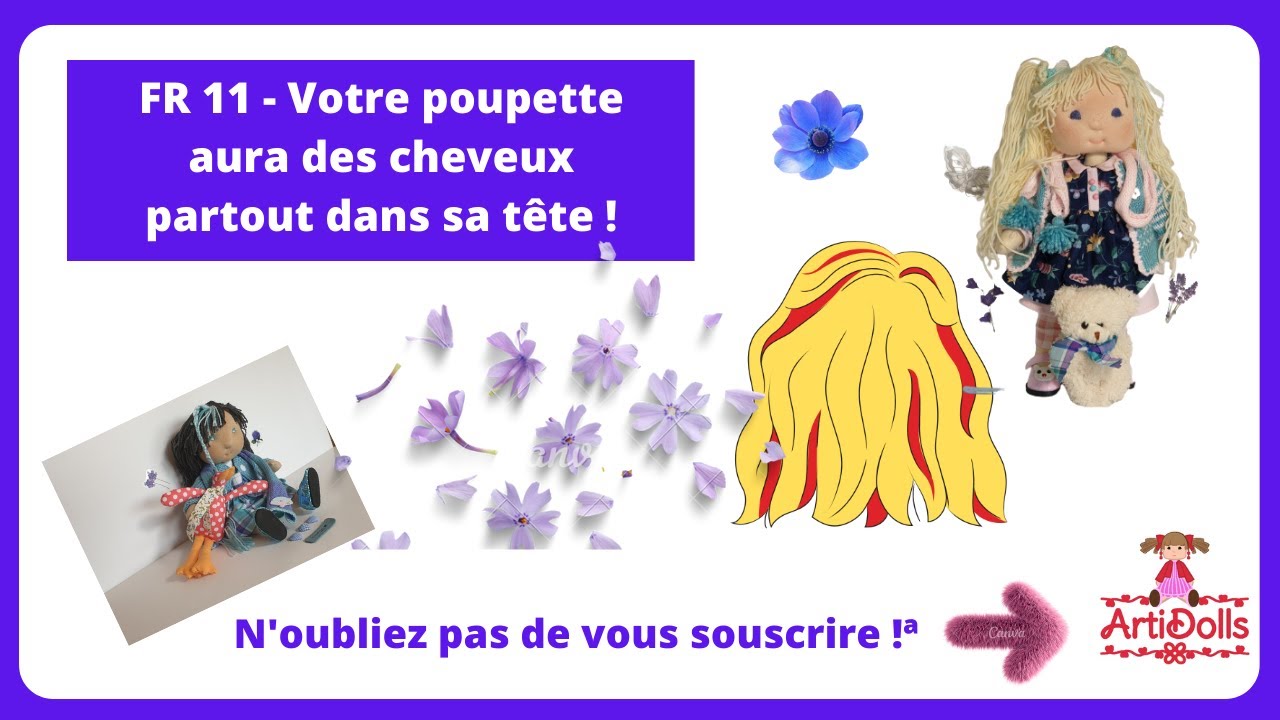 FR 11 - Chevelure de votre poupée finie!