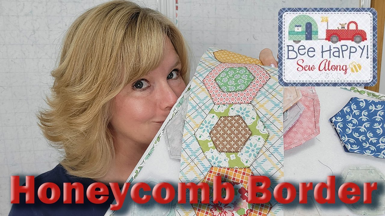 Bee Happy Quilt Sew Along - Starting The Honeycomb Border