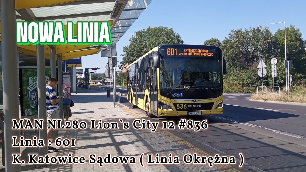 Linia [ 601 ] k. Katowice Sądowa [ Linia Okrężna ]  Man NL280 Lion's City 12 #836 | #katowice 