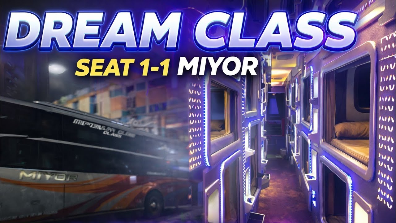 Spesial Ramadhan! Unit Terbaru MIYOR Dream Class Sleeper Bus | Rute Bengkulu – Padang