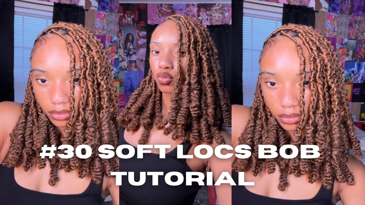 Beginner-Friendly Soft Locs Bob Tutorial: Step-by-Step in Stunning #30 Color!