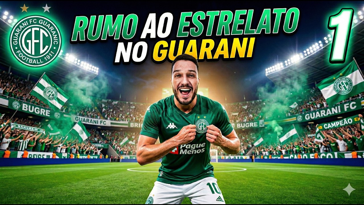 O INÍCIO DE UM SONHO NO BUGRE! Rumo ao Estrelato (Guarani) - EP 1 🟢🏹