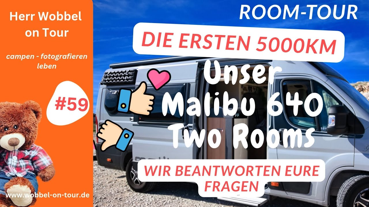 Malibu Van Two Rooms – Unsere ehrliche Roomtour nach 5000 km ! Einrichtung & erste Erfahrungen