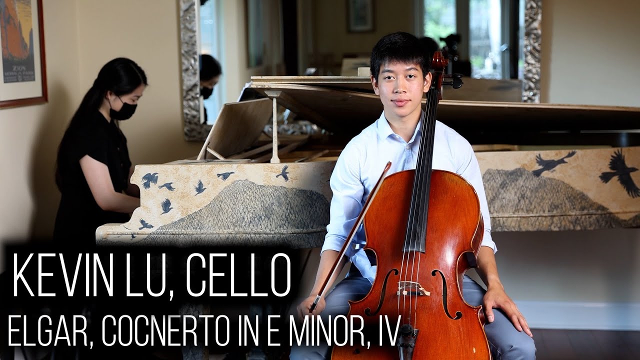 Kevin Lu, cello, Elgar Cello Concerto, Mvmt. IV