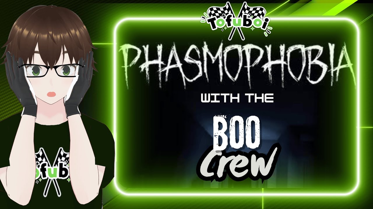 Time to check out the new Phasmo stuff with the Ghost Hunters! | Phasmophobia w/ The Boo Crew