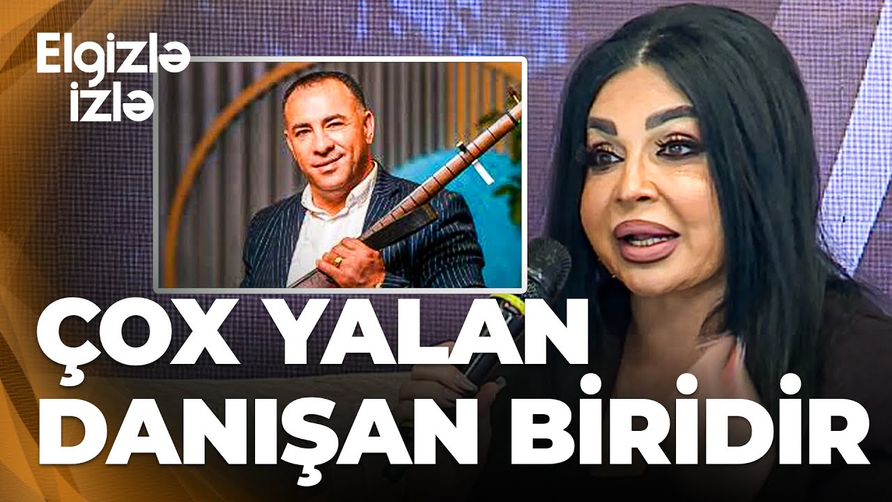 Elgizlə İzlə - Arzu Mələk Aşıq Mübarizlə baş verən gərginlikdən danışdı