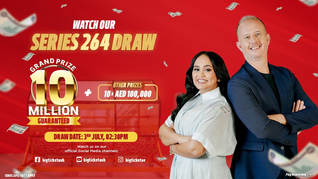 Grand Prize AED 10 Million Series 264 Live Draw!
