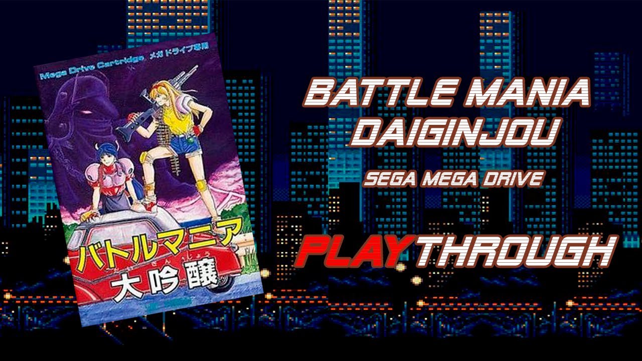 Battle Mania Daiginjou (Hard, 1CC) [Sega MD] - Прохождение