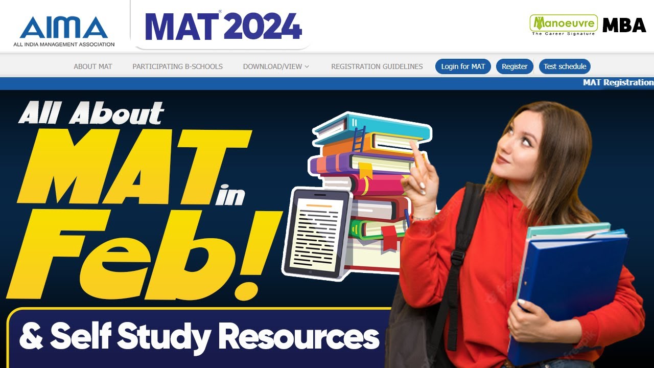 MBA MAT 2024 - All About MAT in Feb | Eligibility | Paper Pattern| Self Study Resources | Must Watch