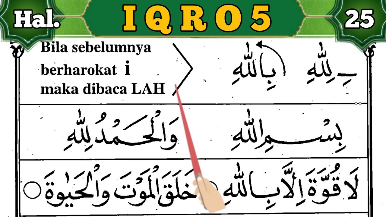 CARA MUDAH MEMBACA AL QURAN DARI NOL DENGAN IQRO| Iqro 5 Halaman 25