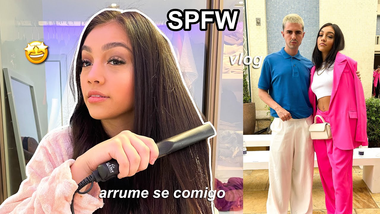 ARRUME-SE COMIGO PARA O SPFW