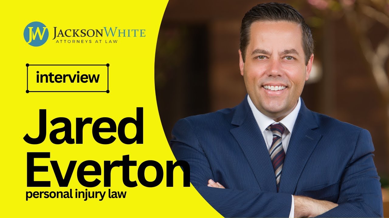 Meet Arizona Personal Injury Attorney Jared Everton &ndash; Expert Personal Injury Lawyer in Mesa Arizona
