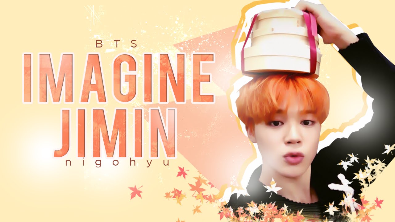 IMAGINE BTS ⋮⋮ Jimin {#1} [PT/BR]