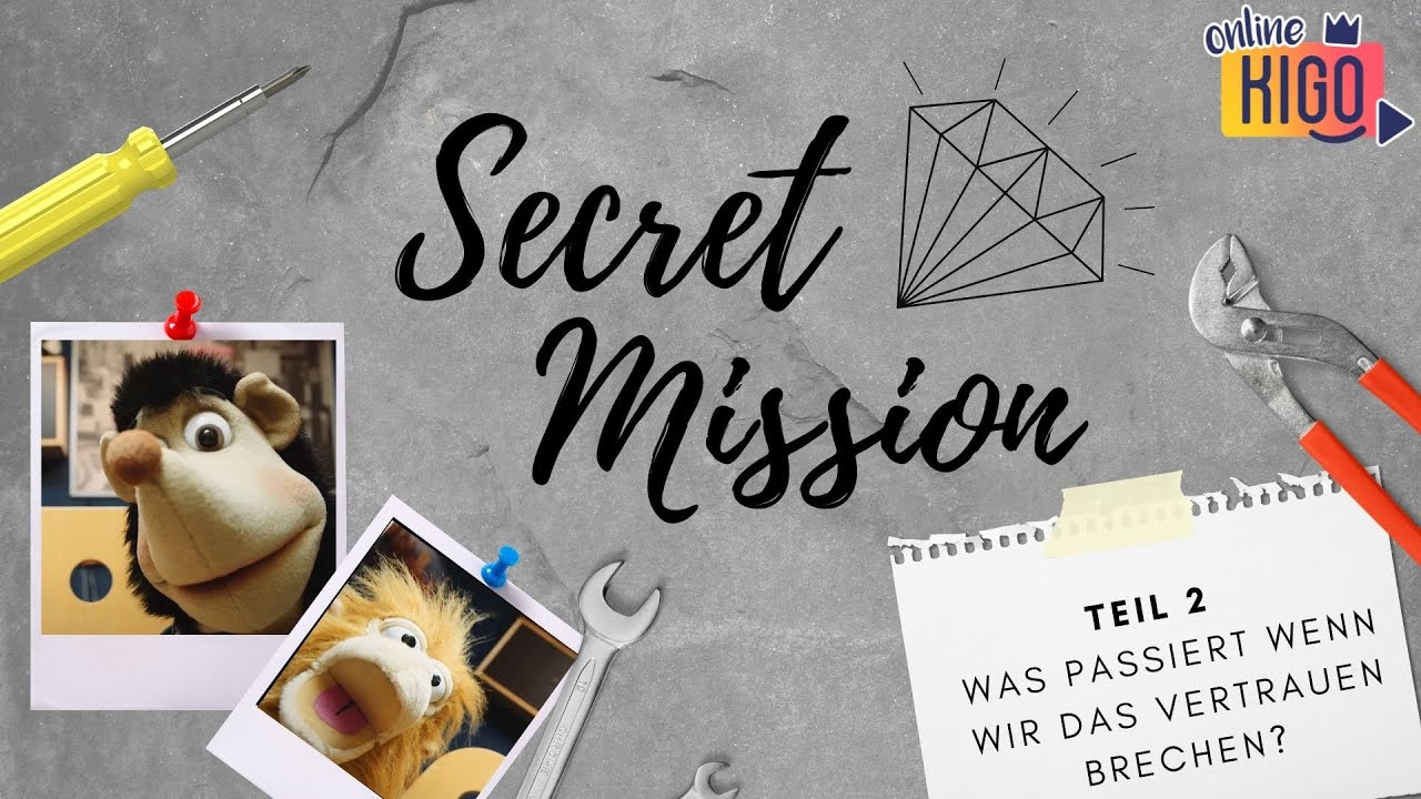 Online KiGo I Secret Mission Woche 2 I Vertrauen