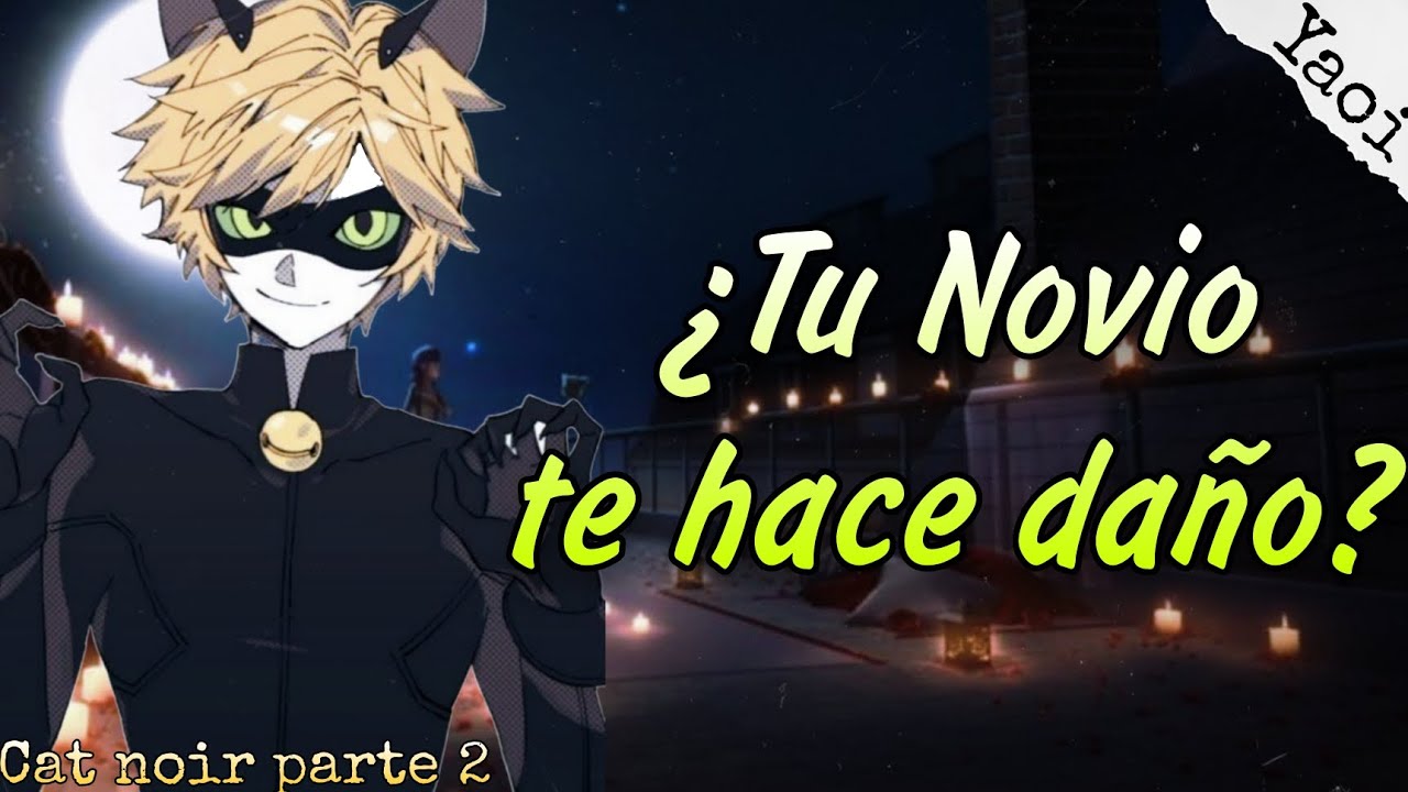 Asmr Roleplay Yaøi || Cat Noir te defiende. [parte 2] 🖤💫