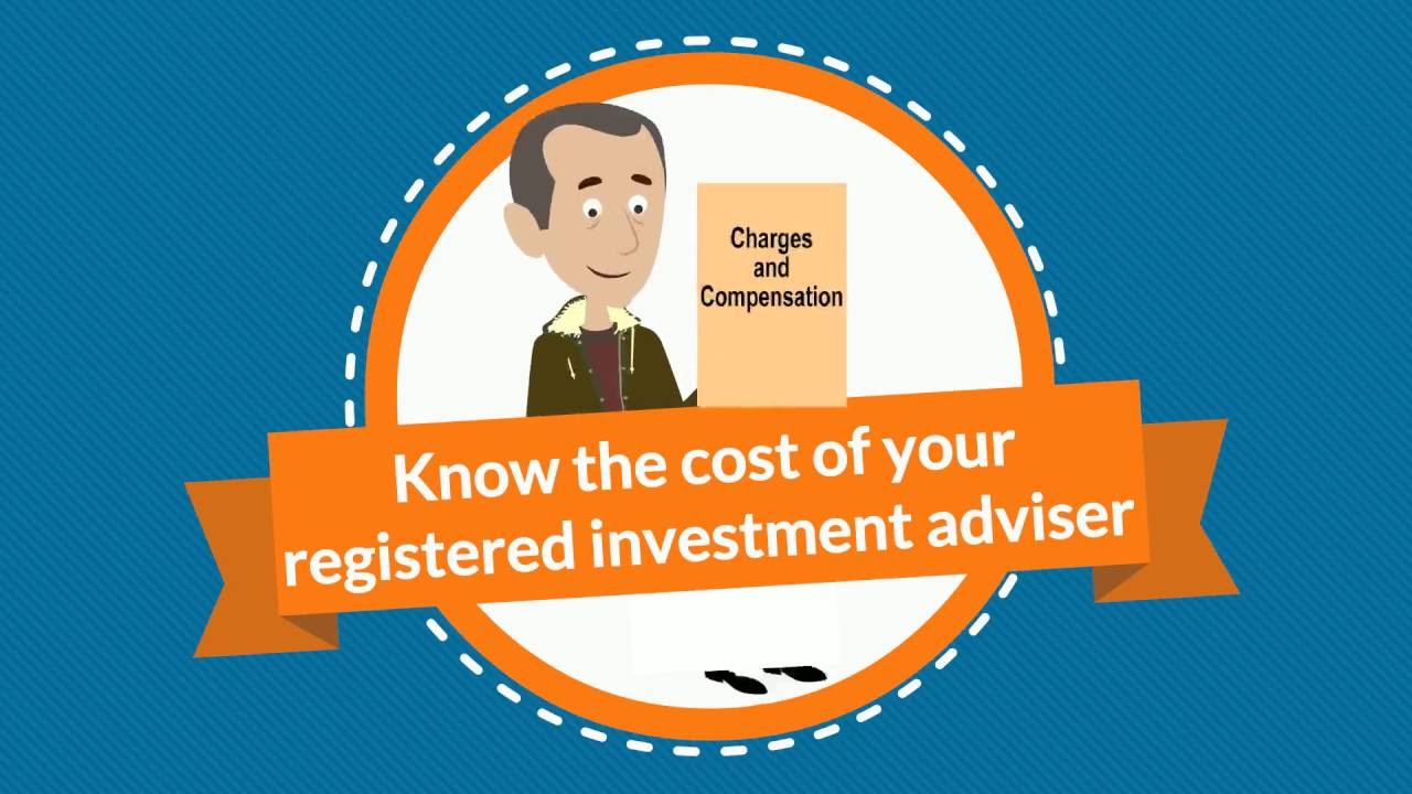 Know The Cost Of Your Registered Investment Adviser