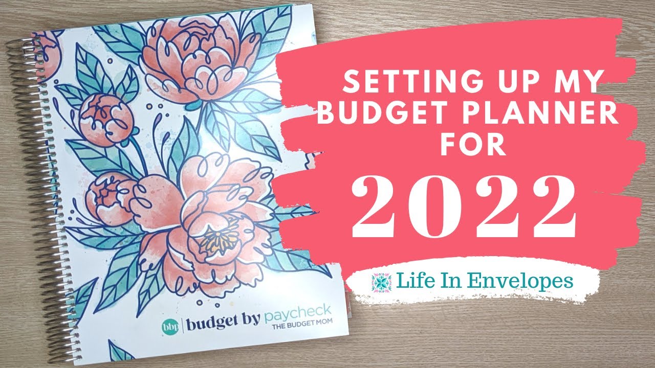 Setting Up The Budget Mom Budget By Paycheck Workbook 2022 / Budget Set Up / Low Income Budgeting