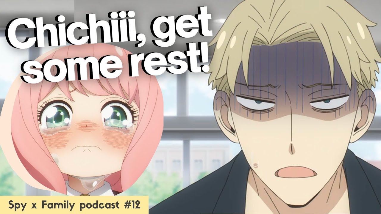 Anya's VA thinks Loid deserves some rest!