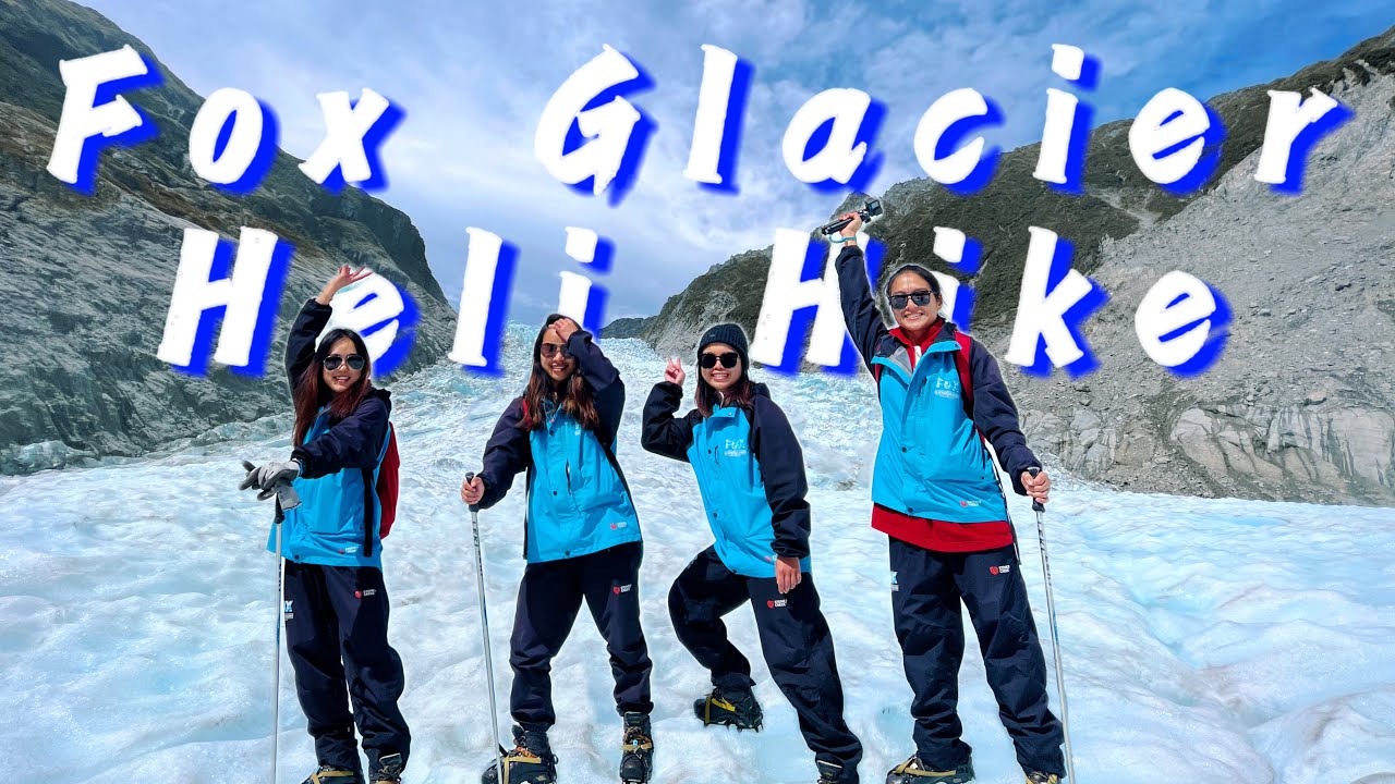 Fox Glacier Heli Hike in New Zeland | 和小伙伴的新西兰福克斯冰川健行 (V. 21)