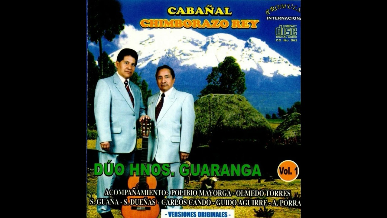 Dúo Hnos. Guaranga - Ya No Niegues - Pasillo - Lupe Meléndez