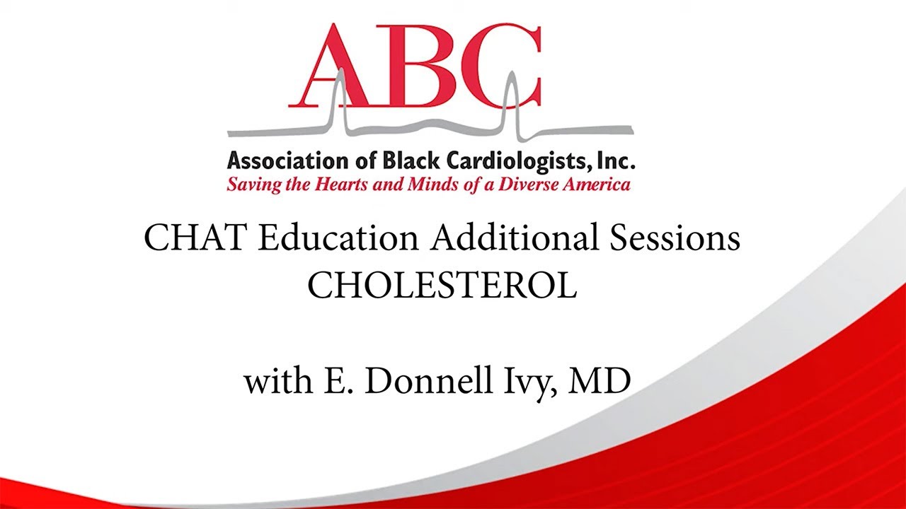 CHAT Education Additional Sessions - Cholesterol