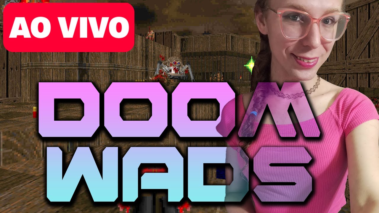 🔴X TUDÃO DE DOOM | PEÇA SUA WAD/MOD