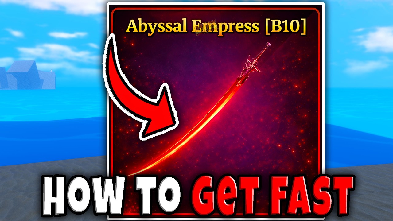 How to GET ABYSSAL EMPRESS SWORD FAST in SAILOR PIECE BEST METHOD GUIDE SHOWCASE LOCATION Roblox
