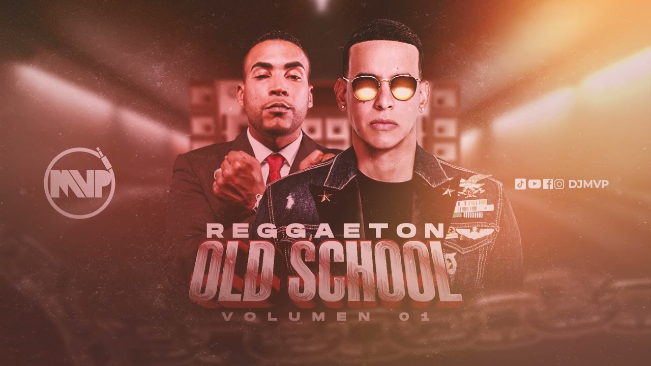 Reggaeton Old School Vol. 1 by Dj MVP