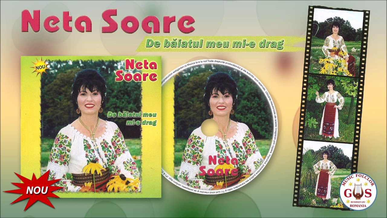 De băiatul meu mi-e drag - Album Colaj NETA SOARE