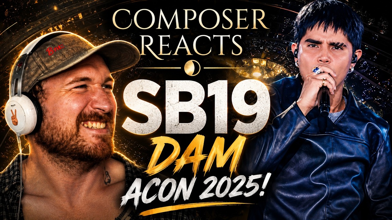 Composer Reacts to SB19 - DAM - ACON 2025