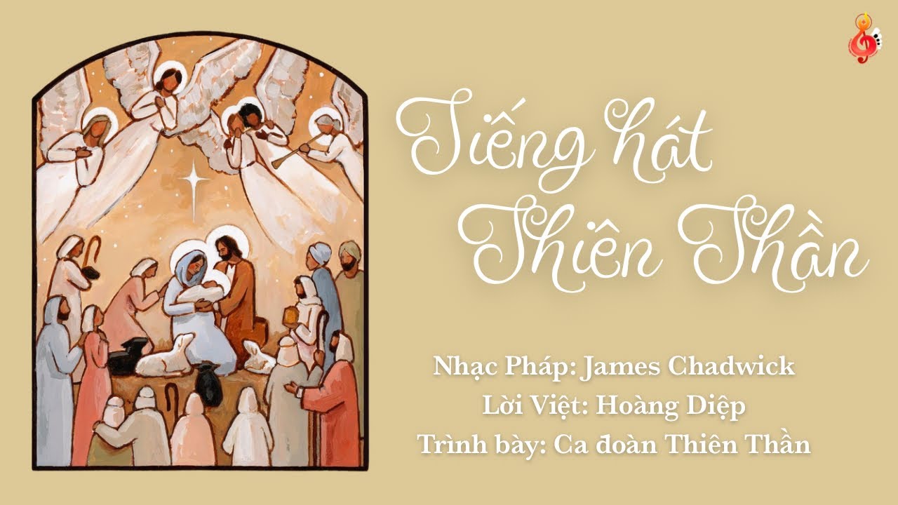 TIẾNG HÁT THIÊN THẦN (Lời Việt: Hoàng Diệp) | Lễ Vọng Giáng Sinh
